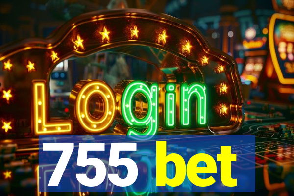 755 bet